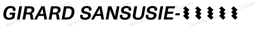 GIRARD SANSUSIE字体转换